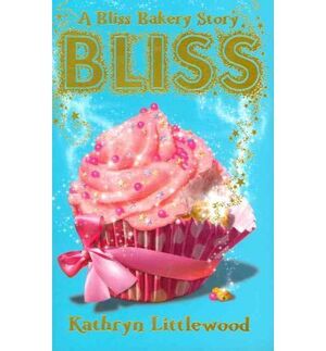 THE BLISS BAKERY TRILOGY BLISS