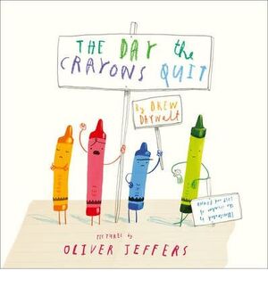 THE DAY THE CRAYONS QUIT