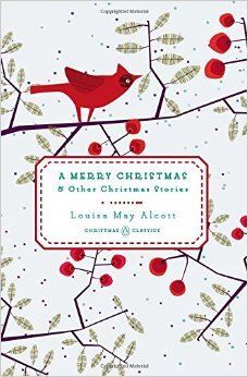 A MERRY CHRISTMAS AND OTHER CHRISTMAS STORIES