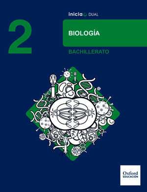 INICIA BIOLOGIA 2.º BACHILLERATO. LIBRO DEL ALUMNO