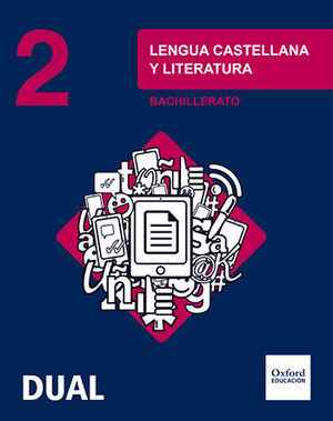 INICIA LENGUA CASTELLANA Y LITERATURA 2.º BACHILLERATO. LIBRO DEL ALUMNO