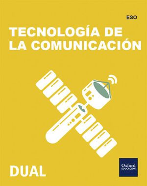 INICIA TECNOLOGIA, PROGRAMACION Y ROBOTICA 2.º ESO. TECNOLOGIA DE LA COMUNICACIO