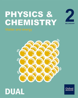 INICIA PHYSICS & CHEMISTRY 2.º ESO. STUDENT'S BOOK. VOLUME 1