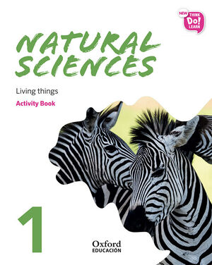 NEW THINK DO LEARN NATURAL SCIENCES 1. ACTIVITY BOOK. MODULE 2. LIVING THINGS.
