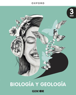 BIOLOGIA Y GEOLOGIA 3º ESO. LIBRO DEL ESTUDIANTE. GENIOX