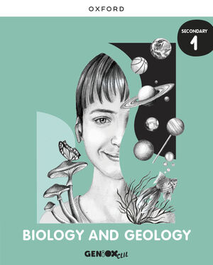 BIOLOGY & GEOLOGY 1º ESO. STUDENT'S BOOK. GENIOX