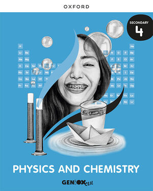 PHYSICS & CHEMISTRY 4º ESO. STUDENT'S BOOK. GENIOX