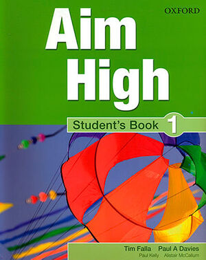 AIM HIGH 1. STUDENT'S BOOK