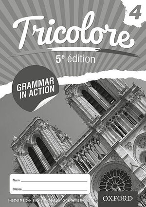 TRICOLORE 4: GRAMMAR IN ACTION WORKBOOK: PACK OF 8 (FIFTH EDITION)