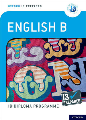 OXFORD IB DIPLOMA PROGRAMME: IB PREPARED
