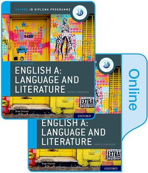 IB ENGLISH A: LANGUAGE AND LITERATURE PRINT AND ONLINE PACK