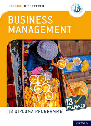 IB PREPARED: BUSINESS MANAGEMENT