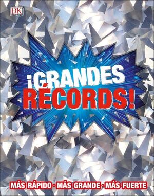 ¡GRANDES RECORDS!