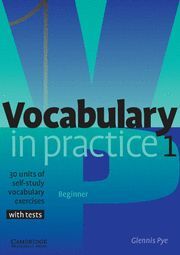 VOCABULARY IN PRACTICE 1
