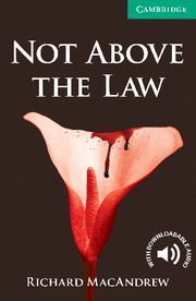 NOT ABOVE THE LAW LEVEL 3 LOWER INTERMEDIATE