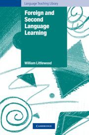 FOREIGN AND SECOND LANGUAGE LEARNING