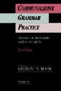 (STUDENT) COMMUNICATIVE GRAMMAR PRACTICE