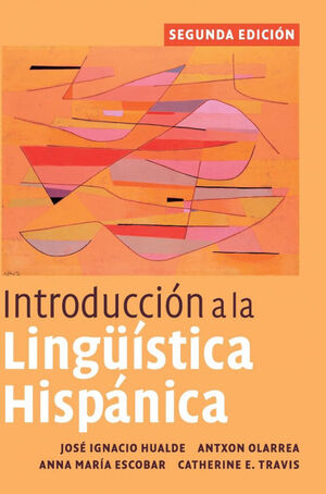 INTRODUCCION A LA LINGUISTICA HISPANICA