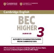 CAMBRIDGE BEC HIGHER 3 AUDIO CD