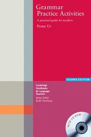 GRAMMAR PRACTICE ACTIVITIES PAPERBACK WITH CD-ROM 2ND EDITION
