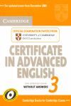 CAMBRIDGE CERTIFICATE IN ADVANCED ENGLISH 3 FOR UPDATED EXAM STUDENT'S BOOK WITH