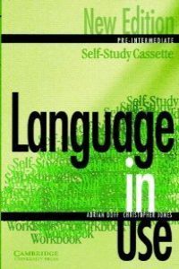 LANGUAGE IN USE PRE-INTERMEDIATE NEW EDITION SELF-STUDY CASSETTE 2ND EDITION
