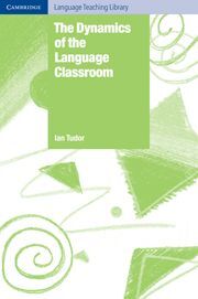 THE DYNAMICS OF THE LANGUAGE CLASSROOM