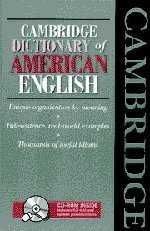 CAMBRIDGE DICT.AMERICAN ENGLISH