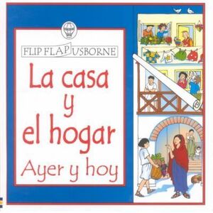 OFERTA: CASA Y EL HOGAR, LA. AYER Y HOY