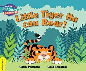 LITTLE TIGER HU CAN ROAR *** CAMBRIDGE ***