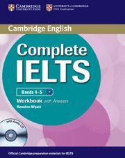 COMPLETE IELTS BANDS 4-5 WORKBOOK WITH ANSWERS WITH AUDIO CD