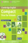 COMPACT FIRST FOR SCHOOLS WORKBOOK WITHOUT ANSWERS WITH AUDIO CD