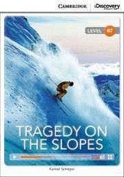 TRAGEDY ON THE SLOPES UPPER INTERMEDIATE BOOK WITH ONLINE ACCESS