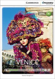 VENICE: THE FLOATING CITY INTERMEDIATE BOOK WITH ONLINE ACCESS