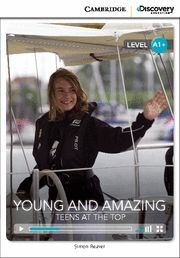 YOUNG AND AMAZING: TEENS AT THE TOP HIGH BEGINNING BOOK WITH ONLINE ACCESS