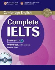 COMPLETE IELTS BANDS 6.5-7.5 WORKBOOK WITH ANSWERS WITH AUDIO CD