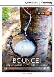 BOUNCE! THE WONDERFUL WORLD OF RUBBER UPPER INTERMEDIATE BOOK WITH ONLINE ACCESS