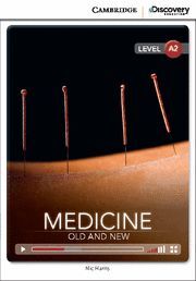 MEDICINE: OLD AND NEW LOW INTERMEDIATE BOOK WITH ONLINE ACCESS