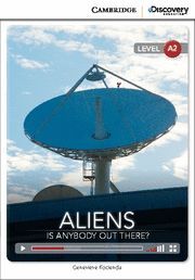 ALIENS: IS ANYBODY OUT THERE? LOW INTERMEDIATE BOOK WITH ONLINE ACCESS