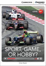 SPORT, GAME OR HOBBY? LOW INTERMEDIATE BOOK WITH ONLINE ACCESS