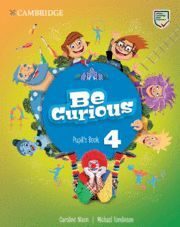 BE CURIOUS LEVEL 4 PUPIL'S BOOK