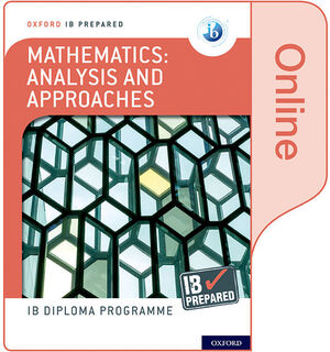NEW IB PREPARED: MATHEMATICS ANALYSIS AND APPROACHES ONLINE BOOK