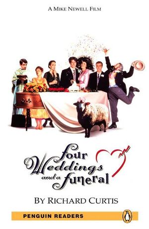 PENGUIN READERS 5: FOUR WEDDINGS AND A FUNERAL BOOK AND MP3 PACK