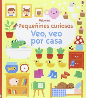 VEO VEO POR CASA PEQUEÑINES CURIOSOS