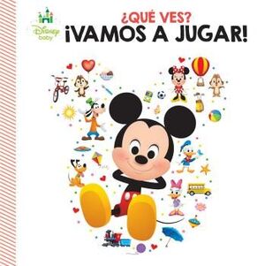 ¿QUE VES? ¡VAMOS A JUGAR! DISNEY BABY WDYS