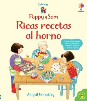 POPPY Y SAM RICAS RECETAS PARA EL HORNO