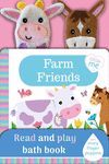 FARM FRIENDS (BATH BOOK)