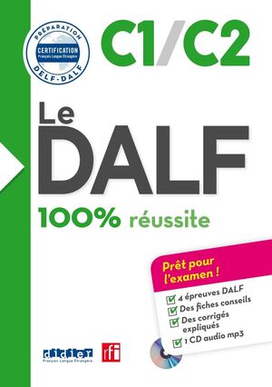 LE DALF - 100% REUSSITE - C1 - C2 - LIVRE + CD