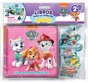 PATRULLA CANINA GIRLS (LIBRO BAÑO) - ¡UNA AVENTURA