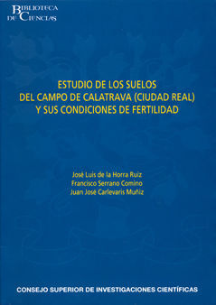 ESTUDIO DE LOS SUELOS DEL CAMPO DE CALATRAVA (CIUDAD REAL) Y SUS CONDICIONES DE